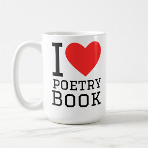 I love poetry book coffee mug