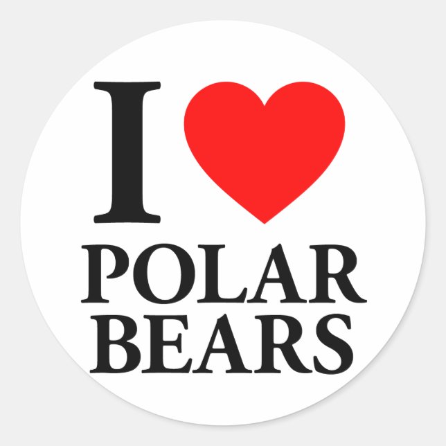 I Love Polar Bears Classic Round Sticker (Front)