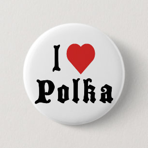 I Love Polka 6 Cm Round Badge