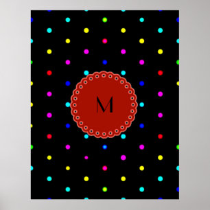 I LOVE polka dots colours on black background w/m Poster