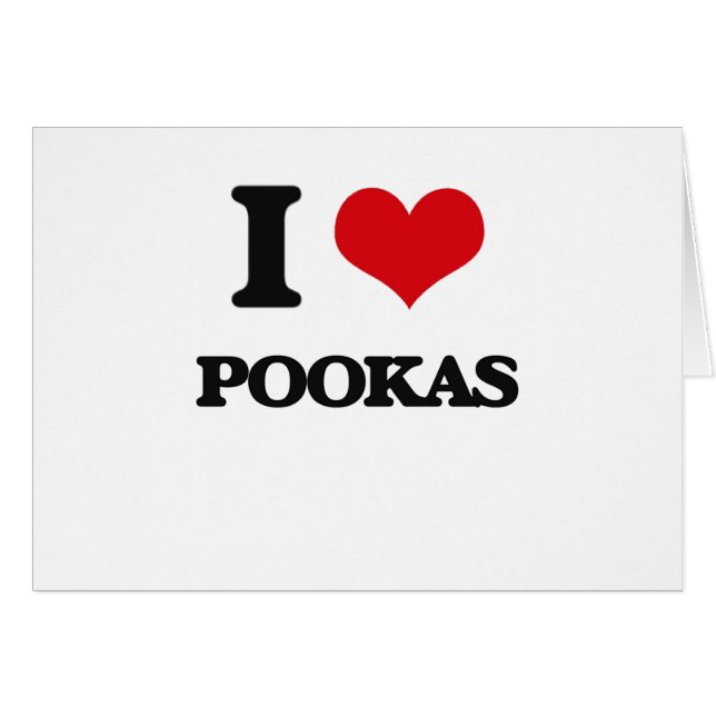 I love Pookas (Front Horizontal)