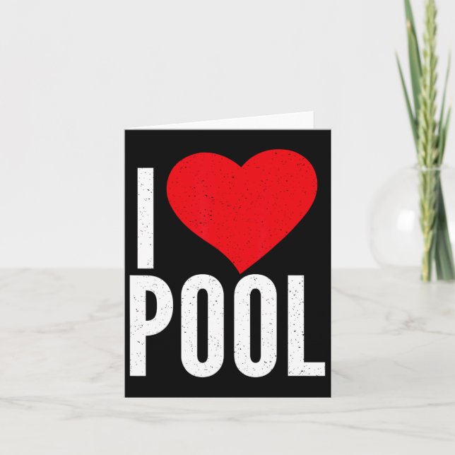 I Love Pool Billiards  Card (Front)