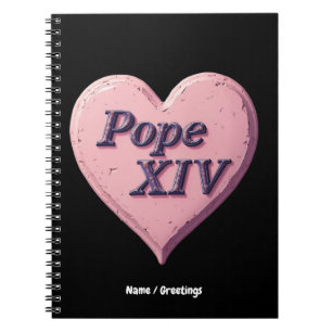 I Love Pope Leo XIV Long Live Our Blessed Father Notebook