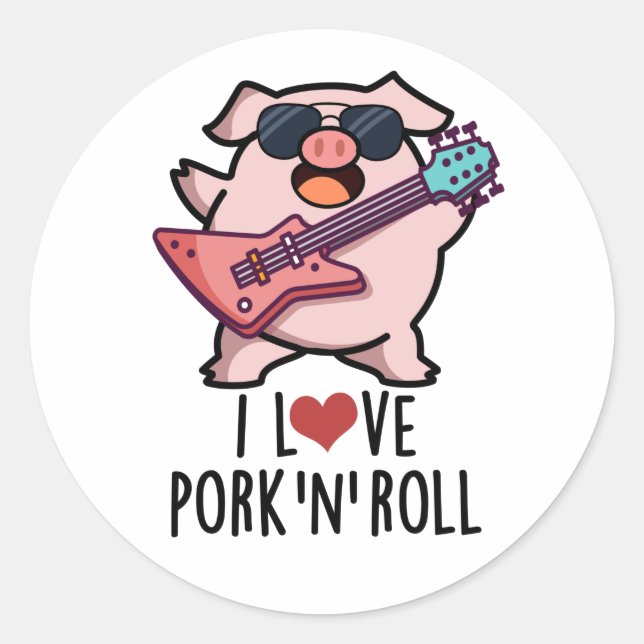 I Love Pork And Roll Funny Music Pig Pun  Classic Round Sticker (Front)