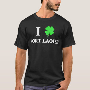 I LOVE PORT LAOISE T-Shirt