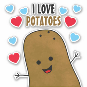 I Love Potatoes