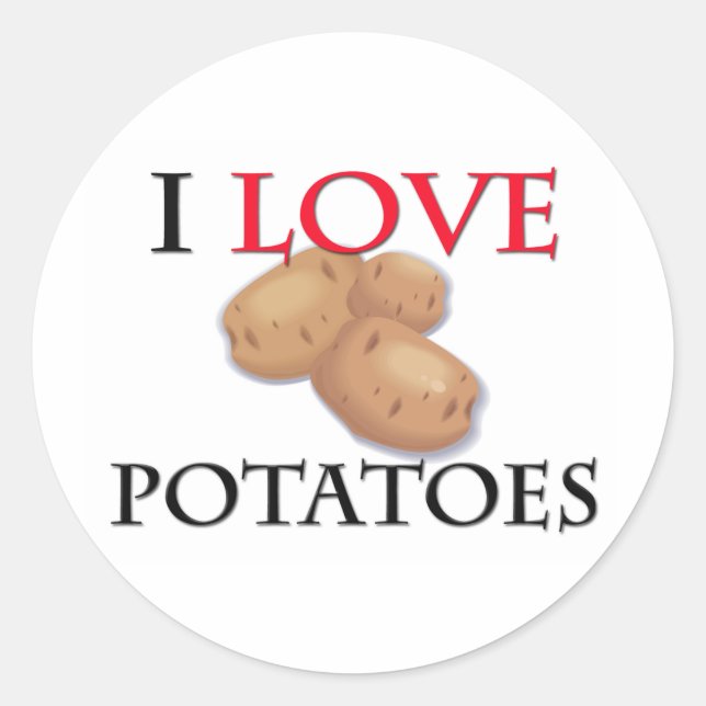 I Love Potatoes Classic Round Sticker (Front)