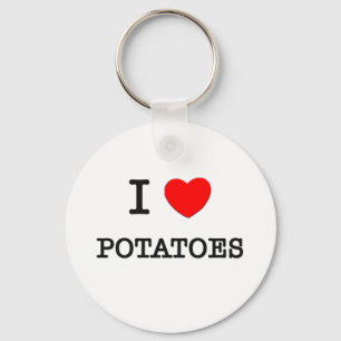 I Love POTATOES ( food ) Key Ring