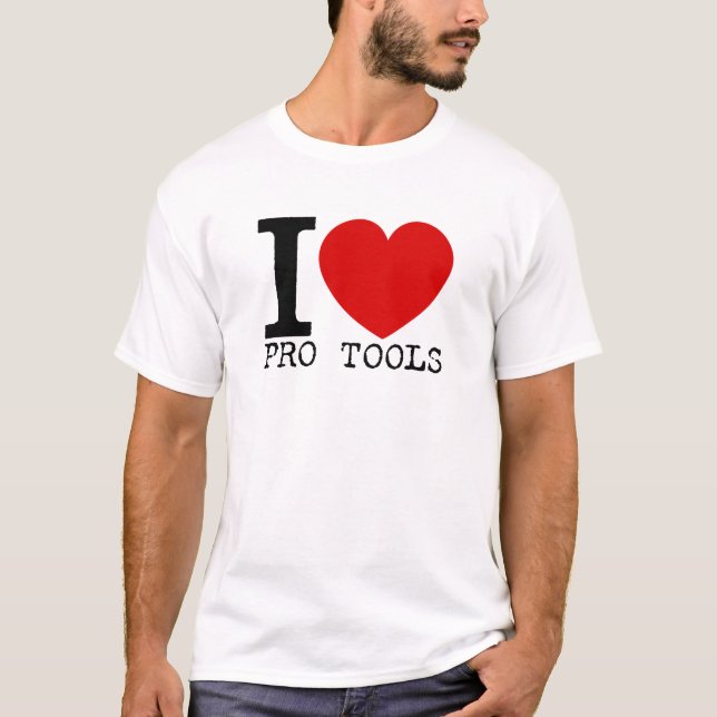 I Love Pro Tools (Black) T-Shirt (Front)