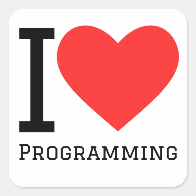I love programming square sticker (Front)