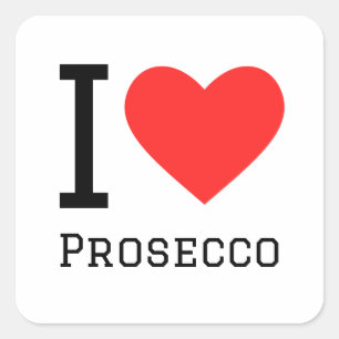 I love Prosecco Square Sticker