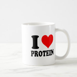 I Love Protein  Coffee Mug