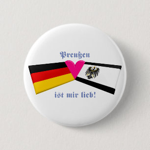 I Love Prussia / Preussen ist mir lieb 6 Cm Round Badge