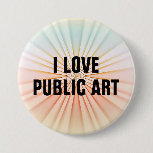I Love Public Art™ Button (Customise It!)