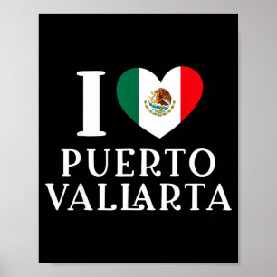 I Love Puerto Vallarta Heart Mexico Flag Poster