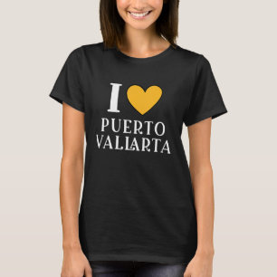 I Love Puerto Vallarta Mexico Vacation 9 T-Shirt
