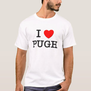 I Love Pugh T-Shirt