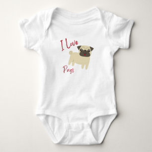 I Love Pugs Baby Outfit – Cute Puppy Lover Infant  Bodysuit