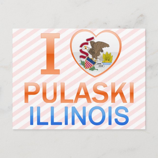 I Love Pulaski, IL Postcard (Front)