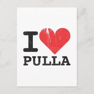 I Love Pulla Postcard