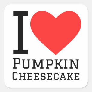 I love pumpkin cheesecake  square sticker