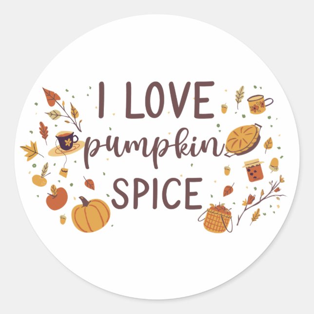 I Love Pumpkin Spice Classic Round Sticker (Front)