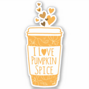 I Love Pumpkin Spice Coffee