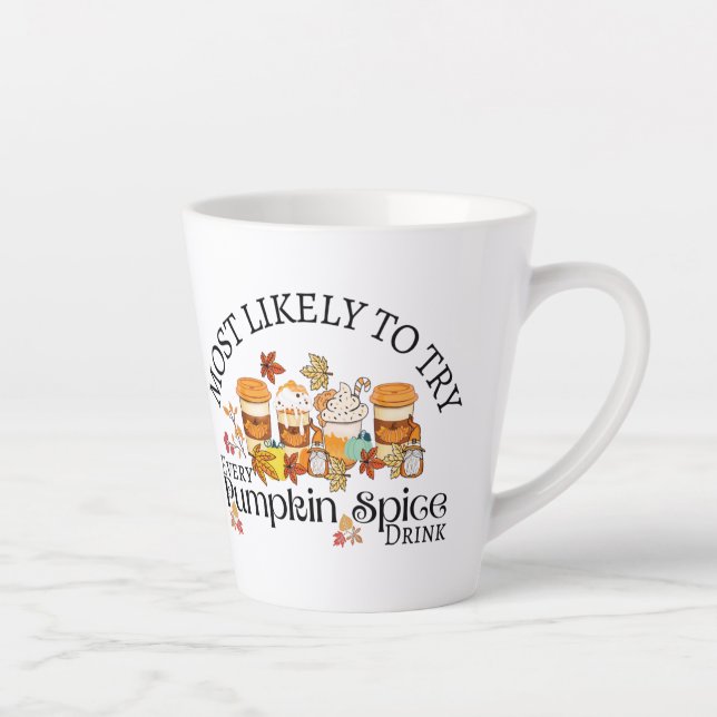 I Love Pumpkin Spice Drinks Latte Mug (Right)