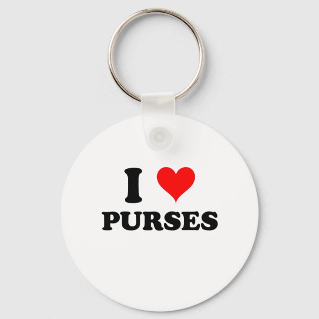 I Love Purses Key Ring (Front)