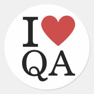 I ❤️ Love QA Quality Assurance Staff CUSTOM Classic Round Sticker