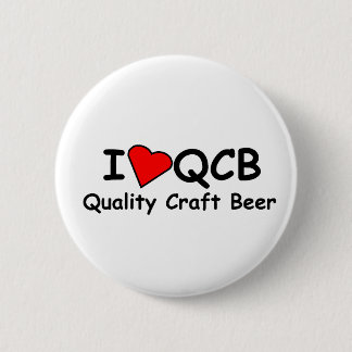 I Love QCB (Quality Craft Beer)  Button