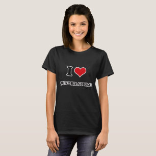 I Love Quadrilateral T-Shirt