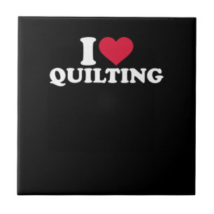 I Love Quilting Premium Ceramic Tile