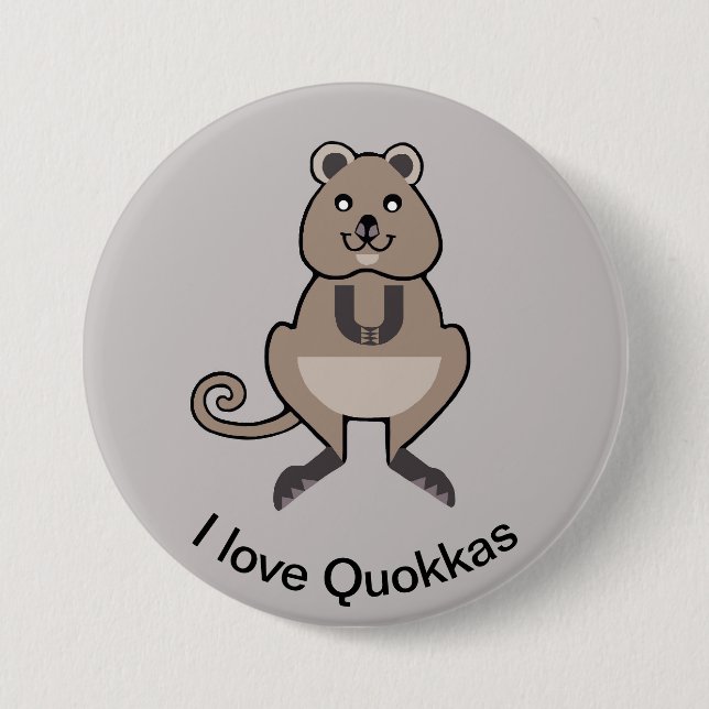 I love QUOKKAS -Marsupial - Aussie wildlife -  7.5 Cm Round Badge (Front)