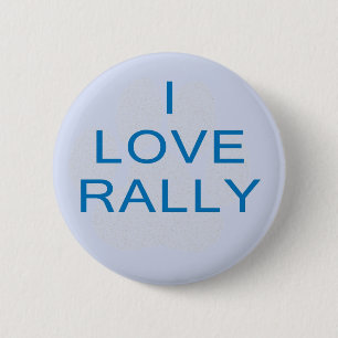 I Love Rally 6 Cm Round Badge