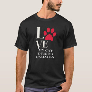 I Love Ramadan With My Cat Cute Ramadan Design T-Shirt