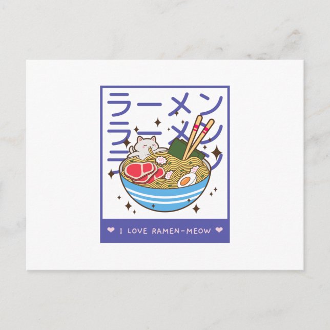 I Love Ramen Meow - Ramen Cat Postcard (Front)