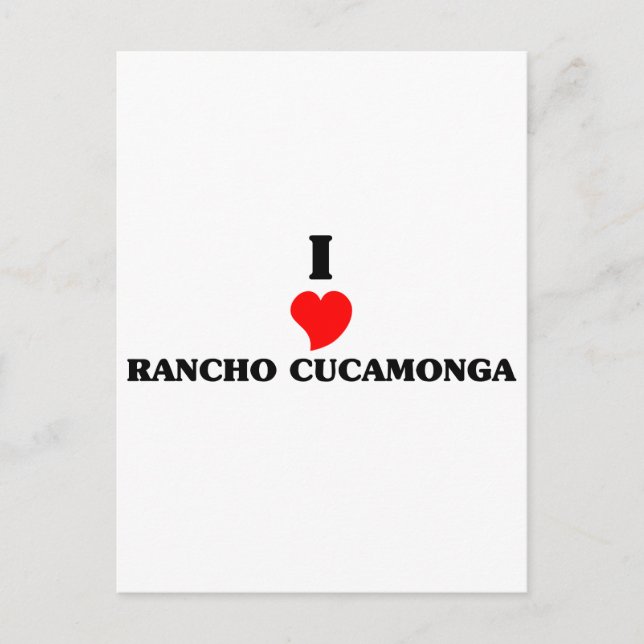 I love Rancho Cucamonga Postcard (Front)