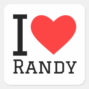 I love randy square sticker