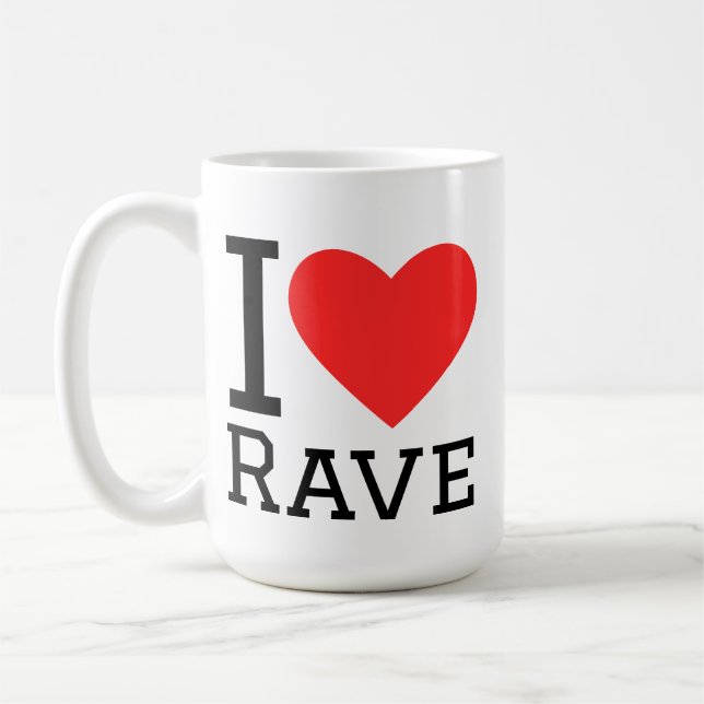I love rave coffee mug (Left)
