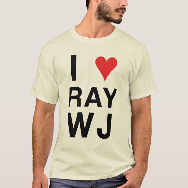 I Love RayWJ T-Shirt (Front)
