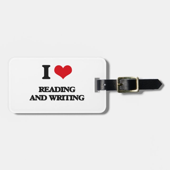 I love Reading And Writing Luggage Tag (Front Horizontal)