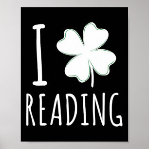 I Love Reading St Patricks Day Gift Idea Lucky Rea Poster