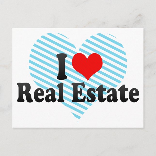 I Love Real Estate Postcard (Front)