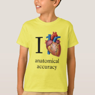 I Love {real heart] Anatomical Accuracy - Improved T-Shirt