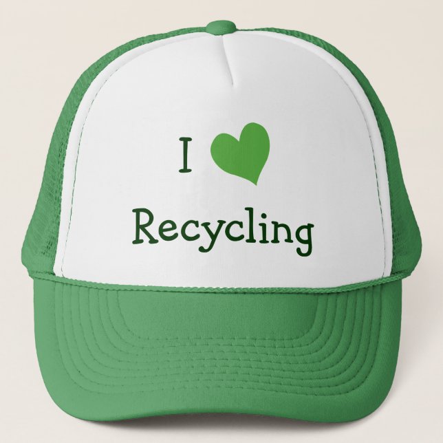 I Love Recycling Trucker Hat (Front)