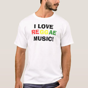 I Love Reggae Music T-Shirt