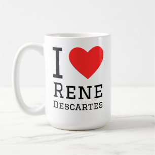 I love Rene Descartes Coffee Mug