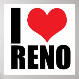 I love Reno Poster