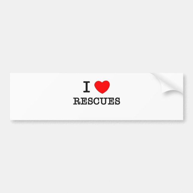 I Love Rescues Bumper Sticker (Front)
